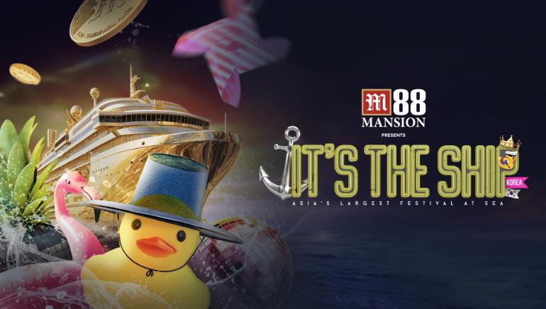M88 Mansion举办IT'S THE SHIP十周年庆典：盛大的韩国海上音乐节